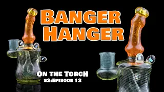 Making a Dab Rig with a Dougnut Perc || On the Torch SEASON 2 Ep13