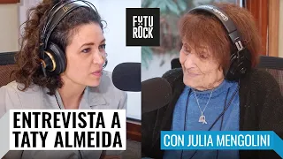 Taty Almeida | Bios Militantes con Julia Mengolini en #Segurola