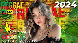 TOP 10 REGGAE REMIX 2024 || AS MELHORES DO KING REGGAE  || SEQUÊNCIA REGGAE INTERNACIONAL 2024