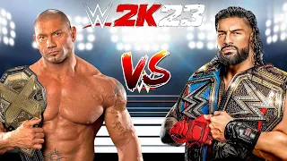 WWE 2K23 BATISTA VS. ROMAN REIGNS CHAMPION VS.  CHAMPION MATCH!