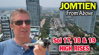 Jomtien. A Bird's-Eye View of The High Rise Buildings at Soi 17, 18 & 19