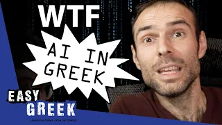 ChatGPT (ΑΙ) in Greek Is Scary | Easy Greek 178