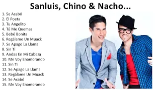 Chino y Nacho - Mejores Canciones Chino y Nacho - Full album 2023