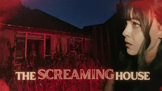 THE SCREAMING HOUSE | A DIARY OF A HAUNTING | A PARANORMAL NIGHTMARE | UK'S MOST HAUNTED HOUSE