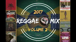 Reggae Mix 2017 Volume 2 Chronixx, Protoje, Kabaka Pyramid, Pressure, D Major, Busy signal, Capleton