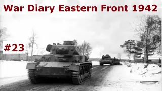 War Diary of a tank gunner at the Eastern Front 1942 / Part 23