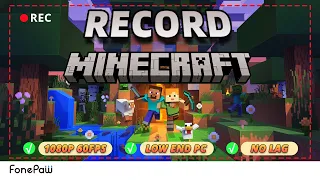 How to Record Minecraft Gameplay on PC WITHOUT LAG | 60FPS | For LOW END PC!