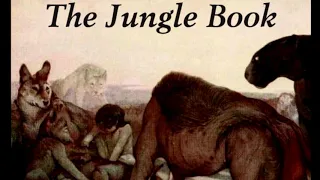 The Jungle Book ♦ By Rudyard Kipling ♦ Action & Adventure ♦ Full Audiobook