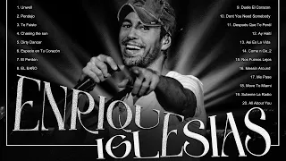 The Best of Enrique Iglesias||Enrique Iglesias Greatest Hits Playlist(Vol.8)