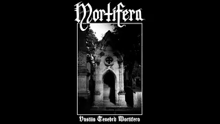 Mortifera : Vastiia Tenebrd Mortifera (Full Album)