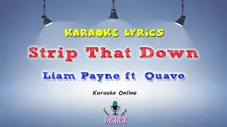 [KARAOKE] Liam Payne ft  Quavo - Strip That Down