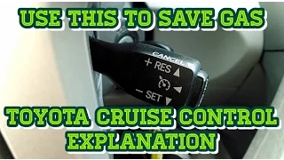 Toyota Camry - Cruise Control Explanation & Demonstration