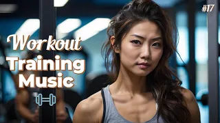 Workout Training Music #17