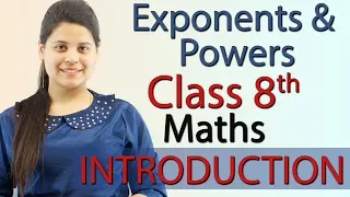 Introduction - Exponents and Powers - Chapter 10, NCERT Class 8th Maths