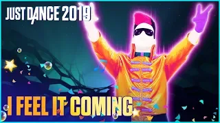 Just Dance 2019: I Feel It Coming by The Weeknd Ft. Daft Punk | Official Track Gameplay [US]