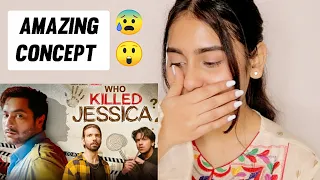 Who Killed Jessica? Ep 01 Reaction | Harsh Beniwal | Illumi Girl