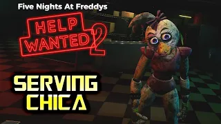 FNAF HELP WANTED 2 | Serving Chica | Full Walkthrough | No Commentary