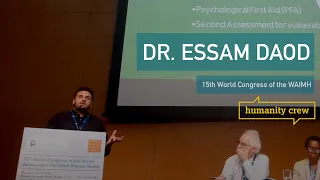 Dr. Essam Daod | 15th World Congress of the WAIMH | Humanity Crew