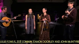 Julie Fowlis, Zoë Conway, Éamon Doorley and John McIntyre Jan 2020