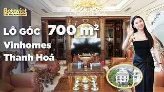 KĐT Vinhomes Star City Thanh Hóa | Review NỘI THẤT biệt thự 700m2 DÁT VÀNG đẹp như mơ