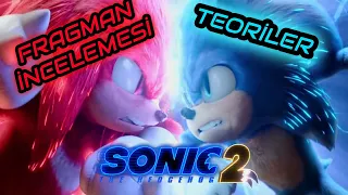 Sonic Movie 2 Detaylı Fragman İnceleme ve Teoriler