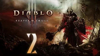 Совместное прохождение Diablo 3: Reaper of Souls — Часть 2: Наследие [CO-OP]