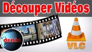 Vlc couper extraire une vidéo avec  VLC vidéolan le découpage.