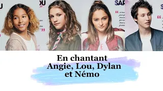 Angie, Lou, Dylan et Némo - En chantant (paroles)