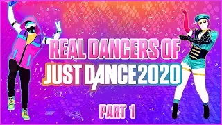 Real Dancers of Just Dance 2020 | PART 1/3