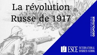 La révolution Russe de 1917