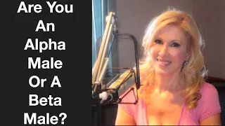 Are You an Alpha Male or a Beta Male?