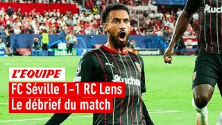 FC Séville 1-1 RC Lens : Le débrief du match dans l'Équipe du Soir