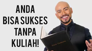 8 JALAN SUKSES TANPA KULIAH ✔️ - With Bonus /  - anda bisa sukses!