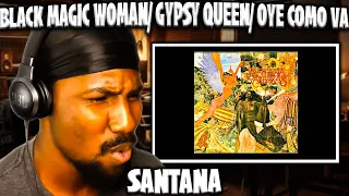 SMOOTH! | Black Magic Woman/Gypsy Queen/Oye Como Va - Santana (Reaction)