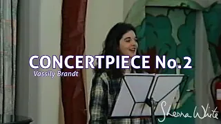 Concertpiece No. 2, Opus 12 - Vassily Brandt