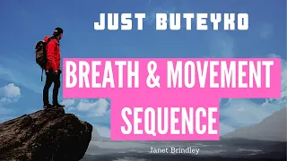 Increase your fitness after illness: a sequence combining Buteyko Breathing technique and movement