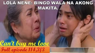 LOLO NENE,MABUBULAG NA|CANT BUY ME LOVE|FULL EPISODE 114,3/3|MARCH 21,2024