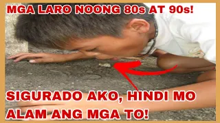 MGA SIKAT NA LARO PAMBATA NOONG 80S AT 90S NA SIGURADO AKONG HINDI MO ALAM!!!