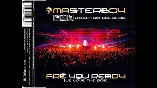 Masterboy  - Are you ready 2018