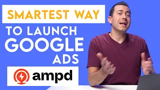 The BEST Way To Launch Google Ads For Amazon Marketing Campaigns Using ampd.io