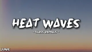 Glass animals - Heat Waves (Lyrics)