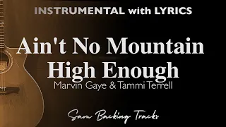 Ain't No Mountain High Enough -  Marvin Gaye Tammi Terrell (Acoustic Karaoke) ©