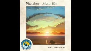 Micasphere - Dj Goa Set Spherical Wave