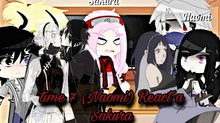  {Time 7 do universo Naomi} reagindo a SasuSaku e a Sakura //