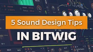 Bitwig Studio Tutorial | 5 EASY Sound Design Tips 😎