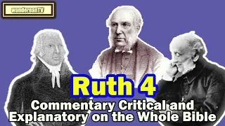 The Book of Ruth Chapter 4 || Jameison-Faussett-Brown Commentary