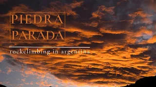 Piedra Parada - Rockclimbing in Argentina