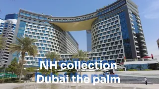 NH collection Dubai the palm 5