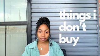 7 Things I Don't Buy Anymore on My Minimalism Journey | To Help Save Money and Sustainability