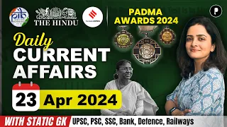 23 April Current Affairs 2024 | Daily Current Affairs | Current Affairs Today